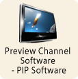 Preview Channel Software - PIP Software